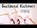 How To Do A Backbend Kickover
