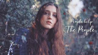 Download lagu Vietsub | People Help The People - Birdy | Lyrics Video mp3