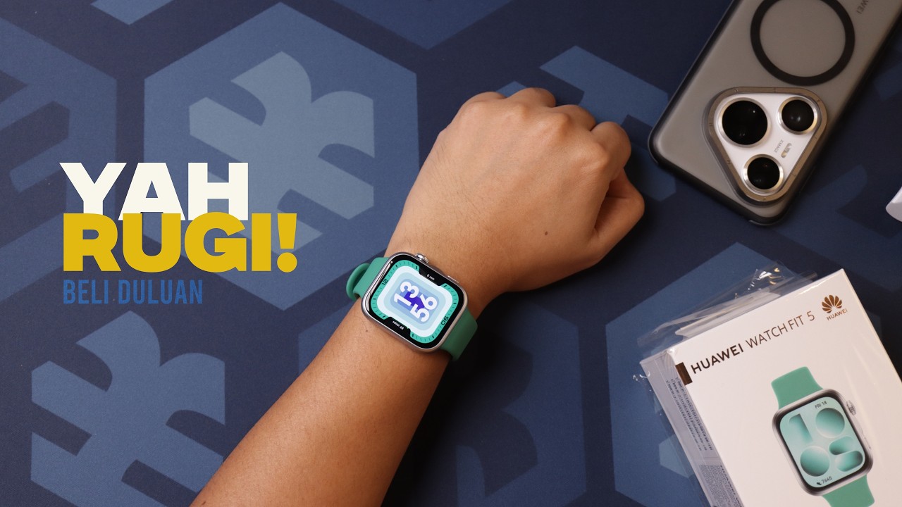Merasa RUGI Beli HUAWEI Watch Fit 5 Duluan...