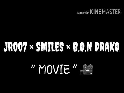 JR007 ( Trenchmobb ) × Smiles × B.O.N Drako " Movie 🎥 " ( Official Audio )