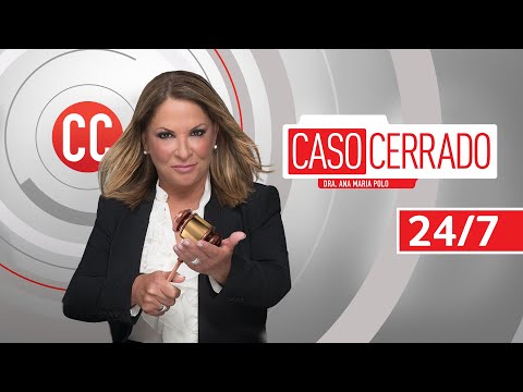 EN VIVO: Caso Cerrado 24/7 | Las batallas legales más impactantes y conmovedoras