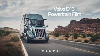 Volvo Trucks — The Next‑Generation D13 Powertrain (EPA 2027) – Official Film
