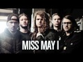 Miss May I - Found Our Way 