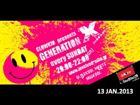 GL0WKiD pres. GENERATION X [RadioShow] @ InvolvedRadio.gr (13Jan.2013)