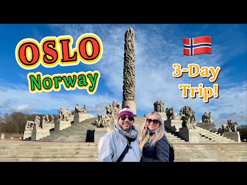 Discover Oslo, Norway in 3 Days! | Vigeland Park, Fjord Cruise & City Adventures | Self Guided Tour