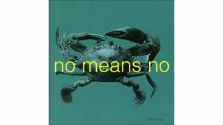 Nomeansno - Would Be Alive - In The Fishtank 1