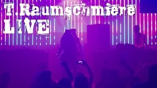 T.Raumschmiere - Live @ Schüür, Luzern