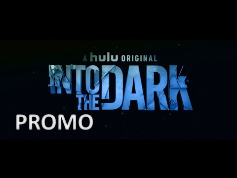 Into The Dark: "Blood Moon" Trailer | Into The Dark, Horror Series Promo