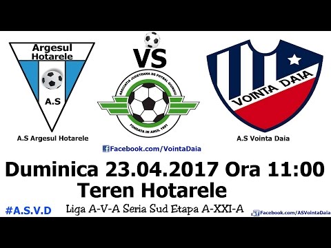 A.S Argesul Hotarele - A.S Vointa Daia | 23.04.2017 Liga A-V-A Seria Sud Etapa 21 [ Video ]