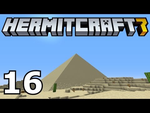 Hermitcraft 7: Pyramid Rising (Episode 16)
