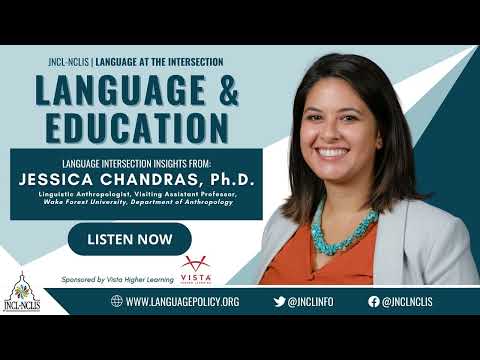 Language & Education | Language Intersection Insights with Dr. Jessica Chandras