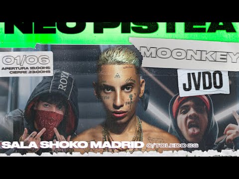 NEO PISTEA X MOONKEY x JADO (SALA SHOKO MADRID)