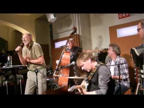 Willi Resetarits und der Stubnblues: I hob mein Kopf valoan