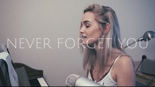 Never Forget You - Zara Larsson &amp; MNEK (Cover) by Alice Kristiansen