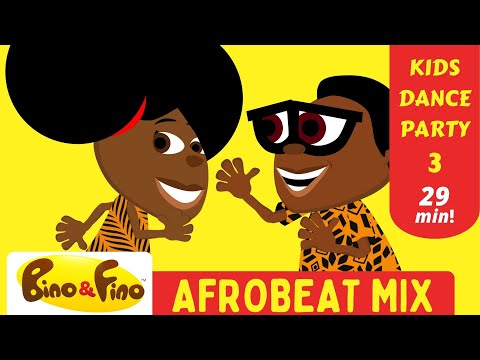 Best Kids Afrobeat Dance Party Mix Vol.3 - Bino & Fino Song Compilation