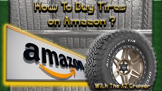 ℹ️ How to: Buy Tires on Amazon.com! Tutorial guide + BIGGER TIRES!