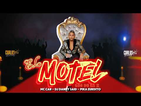 EL MOTEL - @McCarOficial ❌ Los de la X [ Original ]