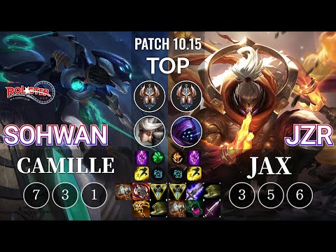 KT SoHwan Camille vs Jzr Jax Top - KR Patch 10.15