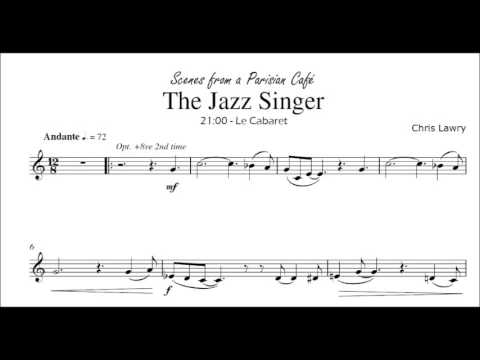 The Jazz Singer (Chris Lawry) Bb Clarinet & Piano [from Scenes from a Parisian Cafe]