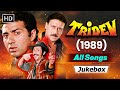 Tridev 1989 All Songs Jukebox Jackie Shroff Sunny Deol Naseeruddin Shah Bollywood Hits