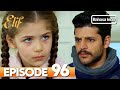 Elif Episode 96 Indonesian Dubbed