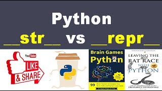 __str__   vs   __repr__   In Python