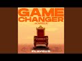 Game Changer Acapella