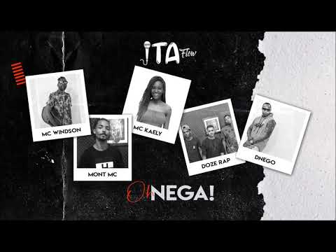 ITAflow - Oh, Nega! - Mc Windson | Mont Mc | Doze Rap | Mc Kaely | D'nego (Trip Music Group)