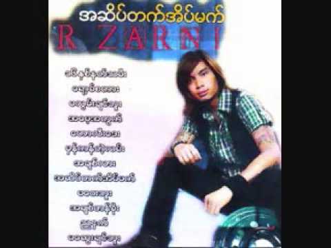 RZarni new song - Ma Hlwan Chin Buu