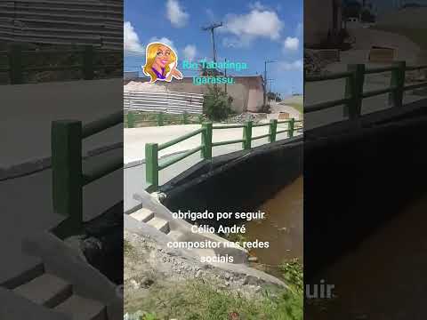 Rio Tabatinga Igarassu pe Célio André compositor de Igarassu Pernambuco