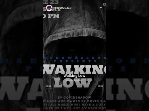 Walking Low Feat Otg (Prod Shadow Records)