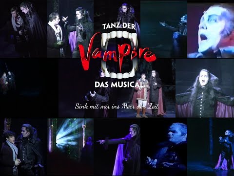 "Sink mit mir ins Meer der Zeit" (Finale 1. Akt) aus Tanz der Vampire | Compilation