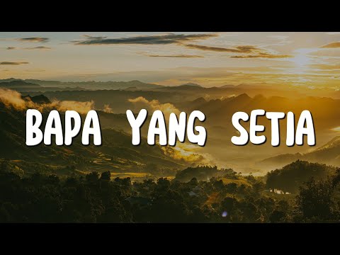 Bapa yang setia - Brenda (Lirik) Lagu Rohani