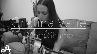 Cristina Vane - Damn Shame (Original) - D. A. Recording Studios
