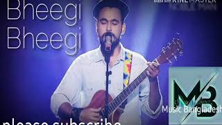 Download lagu Bheegi Bheegi by noble mp3 Download lagu Bheegi Bheegi by noble mp3