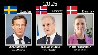 The Prime Ministers of Sweden , Norway & Denmark , every year (1905 - 2025)