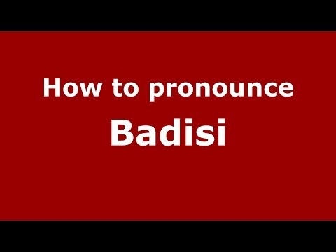 How to pronounce Badisi (Arabic/Morocco) - PronounceNames.com
