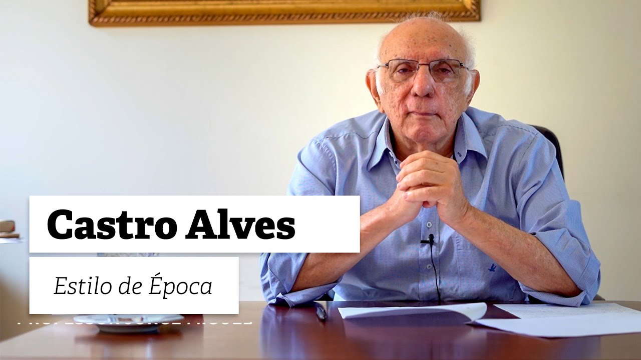 AULA 24 | ROMANTISMO: CASTRO ALVES (Estilo de Época) | PROF. JORGE MIGUEL