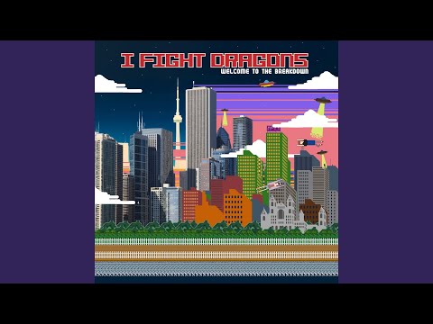 Give It Up - I Fight Dragons