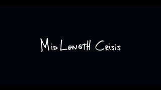Official Presentation - THE MID LENGTH CRISIS
