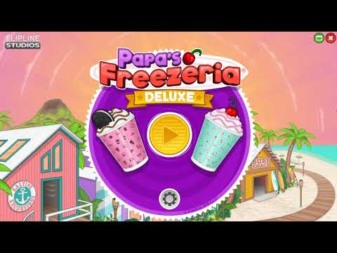 Papa's Freezeria Deluxe - Day 1 & 2 - YouTube