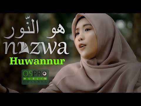 Huwannur هُوَ النُّورُ - Nazwa Maulidia (Official Music Video)