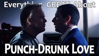 Everything Great About Punch-Drunk Love! thumbnail