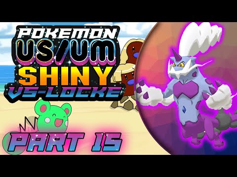 I PROMISE!!!!WE BATTLING TODAY!!! Pokemon USUM Shiny VS Locke Ep. 15