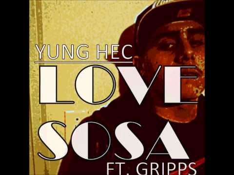 Love Sosa - Yung Hec ft Gripps (Prod. by SK Productions.)