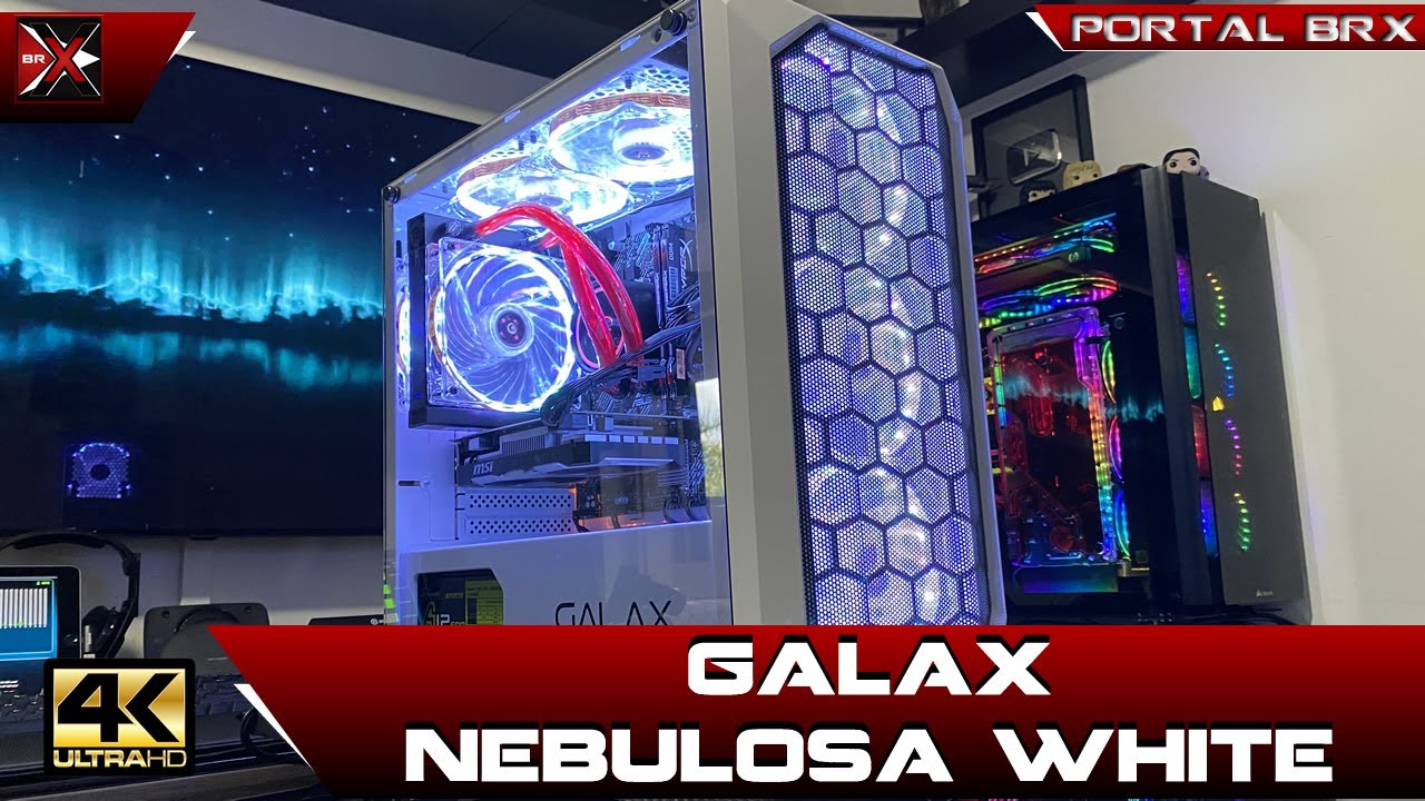 Gabinete Galax Nebulosa White: Review PC Gamer Portal BRX