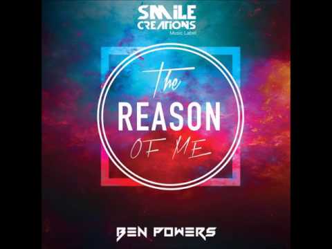 Ben Powers - The Reason of Me (Snippet)