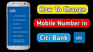 how to change mobile number in citibank online | citibank me mobile number kaise change kare