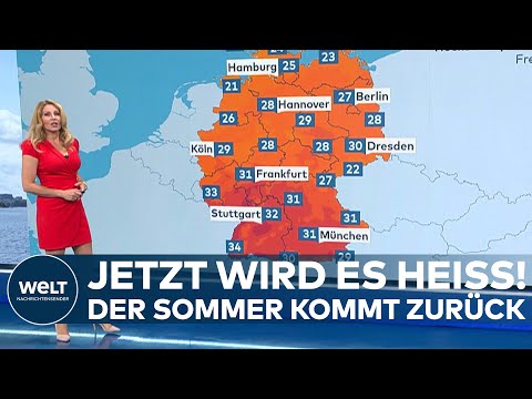 WELT WETTER: Hitzewelle voraus! Hochsommer bringt Temperaturen bis zu 30 Grad ins Wochenende