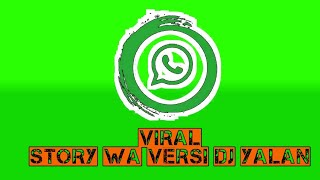 Download lagu Viral !! Story WA || dj yalan mp3